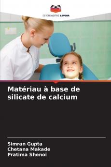 Matériau à base de silicate de calcium