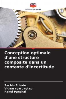 Conception optimale d'une structure composite dans un contexte d'incertitude