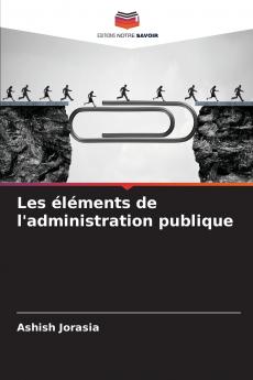 Les éléments de l'administration publique