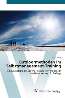 Outdoormethoden im Selbstmanagement-Training