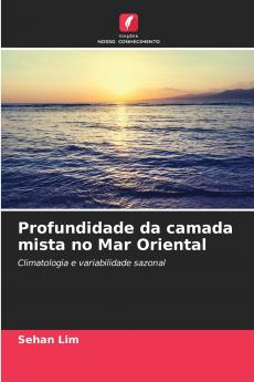 Profundidade da camada mista no Mar Oriental
