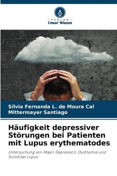 Häufigkeit depressiver Störungen bei Patienten mit Lupus erythematodes
