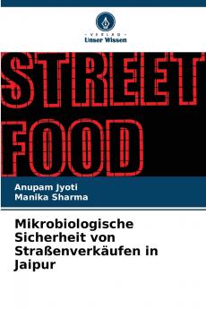 Mikrobiologische Sicherheit von Straßenverkäufen in Jaipur
