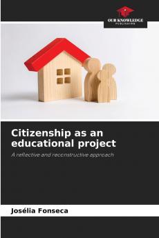 Citizenship as an educational project