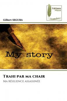 Trahi par ma chair