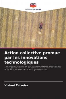 Action collective promue par les innovations technologiques