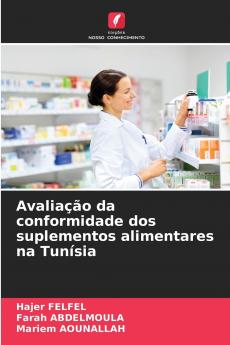 Avaliação da conformidade dos suplementos alimentares na Tunísia