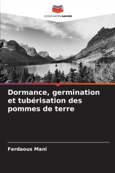 Dormance germination et tubérisation des pommes de terre
