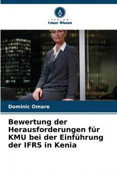 Bewertung der Herausforderungen für KMU bei der Einführung der IFRS in Kenia