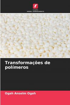 Transformações de polímeros