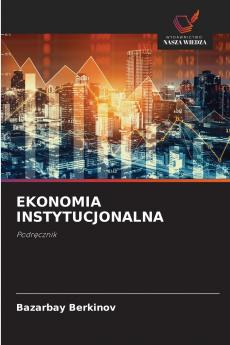 EKONOMIA INSTYTUCJONALNA
