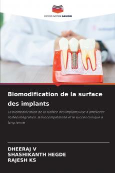Biomodification de la surface des implants