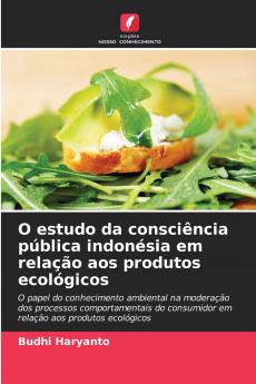 O estudo da consciência pública indonésia em relação aos produtos ecológicos