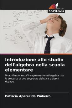 Introduzione allo studio dell'algebra nella scuola elementare