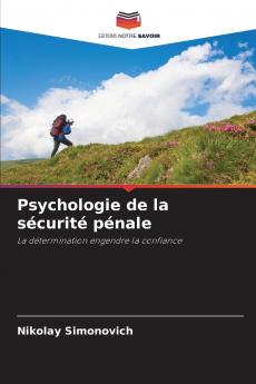 Psychologie de la sécurité pénale
