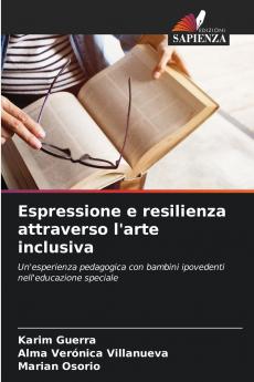 Espressione e resilienza attraverso l'arte inclusiva