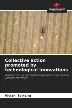 Collective action promoted by technological innovations