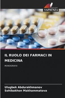 IL RUOLO DEI FARMACI IN MEDICINA
