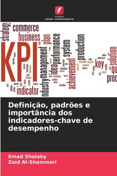 Definição padrões e importância dos indicadores-chave de desempenho