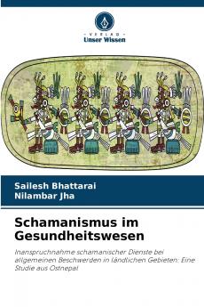 Schamanismus im Gesundheitswesen