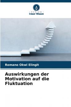 Auswirkungen der Motivation auf die Fluktuation