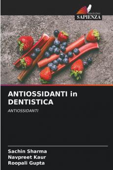 ANTIOSSIDANTI in DENTISTICA