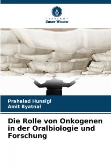 Die Rolle von Onkogenen in der Oralbiologie und Forschung