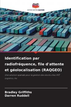 Identification par radiofréquence file d'attente et géolocalisation (RAQGEO)