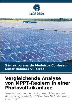 Vergleichende Analyse von MPPT-Reglern in einer Photovoltaikanlage