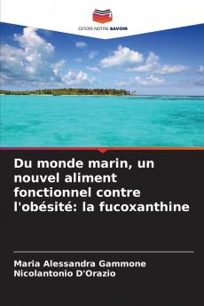 Du monde marin un nouvel aliment fonctionnel contre l'obésité