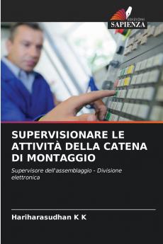 SUPERVISIONARE LE ATTIVITÀ DELLA CATENA DI MONTAGGIO