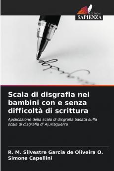Scala di disgrafia nei bambini con e senza difficoltà di scrittura