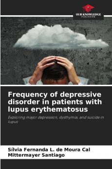 Frequency of depressive disorder in patients with lupus erythematosus