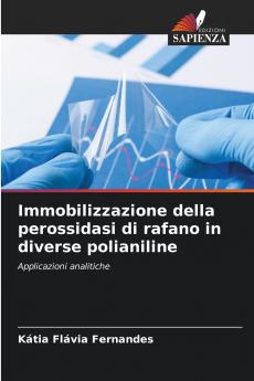 Immobilizzazione della perossidasi di rafano in diverse polianiline