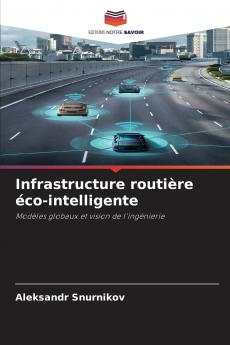 Infrastructure routière éco-intelligente