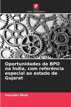 Oportunidades de BPO na Índia com referência especial ao estado de Gujarat