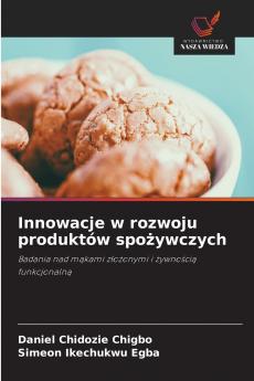 Innowacje w rozwoju produktów spożywczych