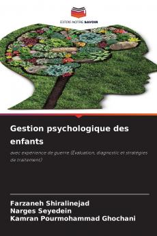 Gestion psychologique des enfants