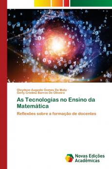 As Tecnologias no Ensino da Matemática
