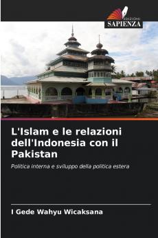L'Islam e le relazioni dell'Indonesia con il Pakistan