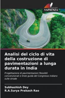 Analisi del ciclo di vita della costruzione di pavimentazioni a lunga durata in India