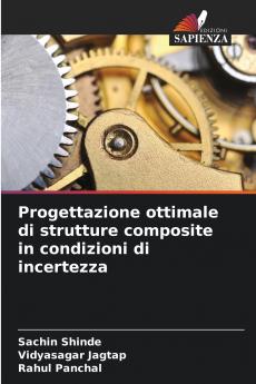 Progettazione ottimale di strutture composite in condizioni di incertezza
