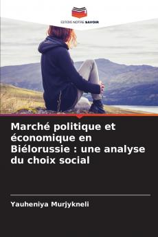 Marché politique et économique en Biélorussie