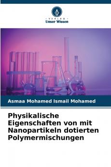 Physikalische Eigenschaften von mit Nanopartikeln dotierten Polymermischungen