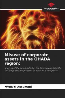 Misuse of corporate assets in the OHADA region