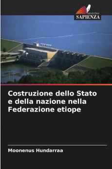 Costruzione dello Stato e della nazione nella Federazione etiope
