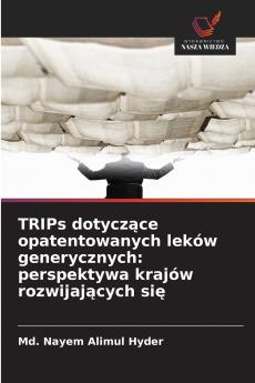 TRIPs dotyczące opatentowanych leków generycznych