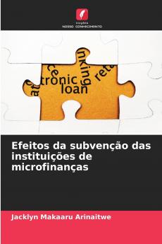 Efeitos da subvenção das instituições de microfinanças