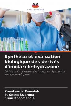 Synthèse et évaluation biologique des dérivés d'imidazole-hydrazone