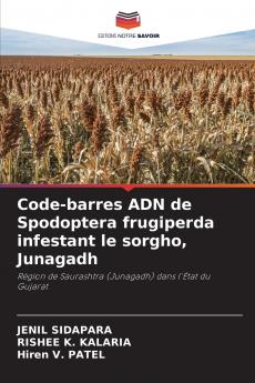 Code-barres ADN de Spodoptera frugiperda infestant le sorgho Junagadh
